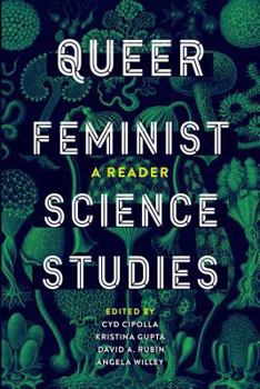 Paperback Queer Feminist Science Studies: A Reader Book