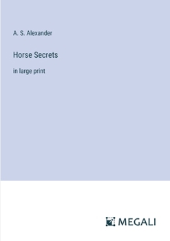 Paperback Horse Secrets: in large print Book