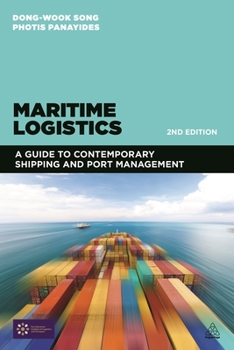 Paperback Maritime Logistics: A Guide to Contemporary Shipping and Port Management Book
