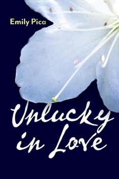 Paperback Unlucky in Love Book