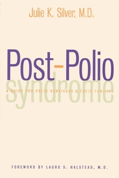 Paperback Post-Polio Syndrome: A Guide for Polio Survivors and Their Families Book