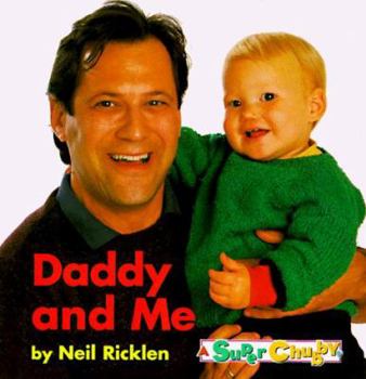 Board book Daddy and Me Book