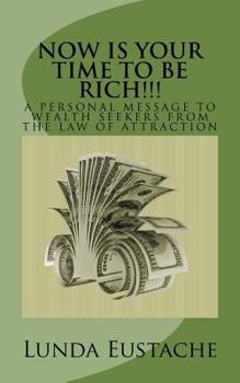 Paperback A Personal Message to Wealth Seekers from the Law of Attraction Book