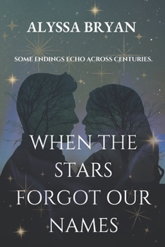 Paperback When The Stars Forgot Our Names Book