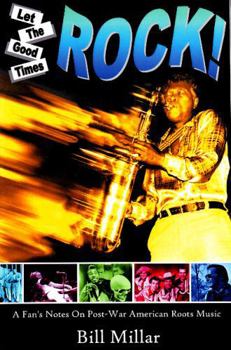 Paperback Let the Good Times Rock! Book