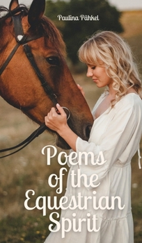 Hardcover Poems of the Equestrian Spirit Book