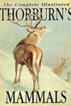 Paperback The Complete Illustrated Mammals Book