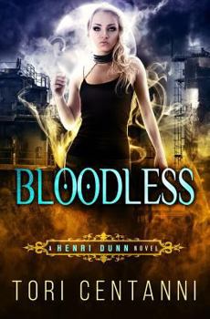 Paperback Bloodless: A Henri Dunn Novel Book