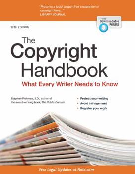 Paperback The Copyright Handbook: What Every Writer Needs to Know Book