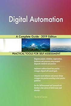 Paperback Digital Automation A Complete Guide - 2019 Edition Book