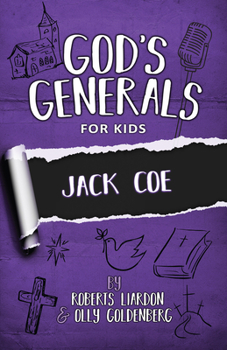 Paperback God's Generals for Kids - Volume 11: Jack Coe Book