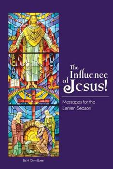 Paperback The Influence Of Jesus! Book