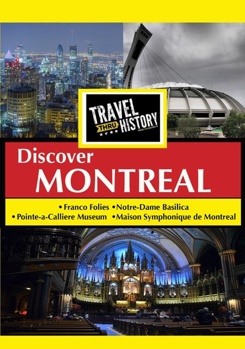 DVD Travel Thru History: Montreal Book