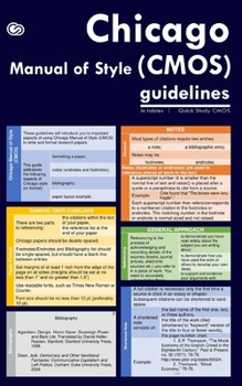 Paperback Chicago Manual of Style (CMOS) Guidelines in Tables (Quick Study CMOS): Easy & Quick Academic Formatting Book