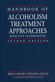 Hardcover Handbook of Alcoholism Treatment Approaches: Effective Alternatives (2nd Edition) Book