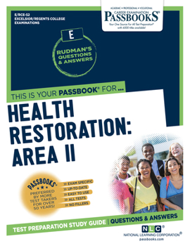Paperback Health Restoration: Area II (Rce-52): Passbooks Study Guide Volume 52 Book