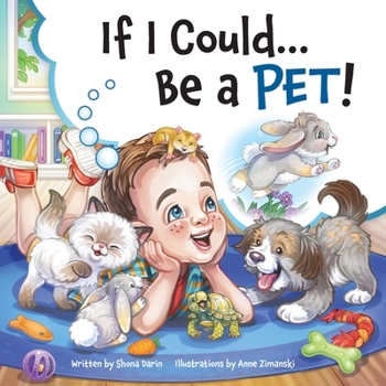 Paperback If I Could...Be A Pet! [Large Print] Book