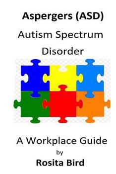 Paperback Asperger's - A Workplace Guide Book