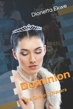 Paperback Dominion: The Queen in Navara Book