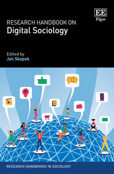 Hardcover Research Handbook on Digital Sociology (Research Handbooks in Sociology series) Book