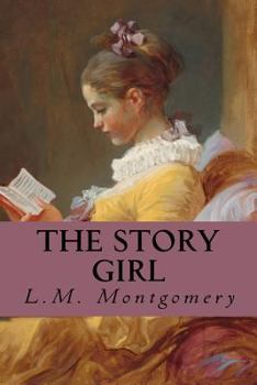 The Story Girl - Book #1 of the Story Girl