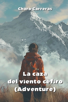 Paperback La caza del viento céfiro (Adventure) [Spanish] Book