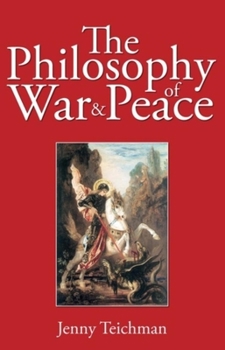 Paperback Philosophy of War and Peace Book