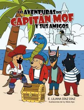 Las Aventuras del Capitan Mof y Sus Amigos