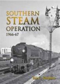 Hardcover Southern Steam Operation 1966-67 Book