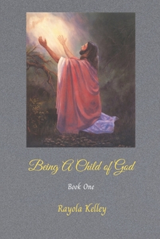 Paperback Being a Child of God Book