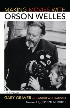 Paperback Making Movies with Orson Welles: A Memoir Book