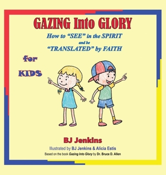 Hardcover Gazing Into Glory for Kids Book