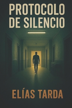 Paperback Protocolo de Silencio [Spanish] Book
