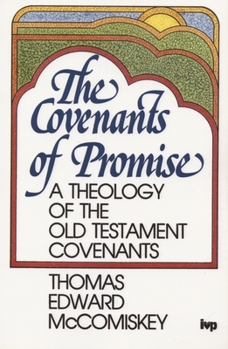 Paperback The Covenants of Promise Book