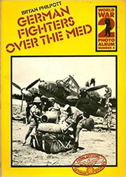 Hardcover German Fighters Over the Mediterranean Book