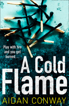 A Cold Flame - Book #2 of the Detective Michael Rossi