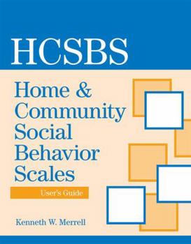 Paperback Home & Community Social Behavior Scales User's Guide Book
