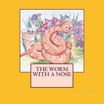 Paperback The worm with a nose Book