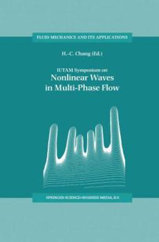 Paperback Iutam Symposium on Nonlinear Waves in Multi-Phase Flow: Proceedings of the Iutam Symposium Held in Notre Dame, U.S.A., 7-9 July 1999 Book