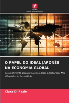 Paperback O Papel Do Ideal Japonês Na Economia Global [Portuguese] Book