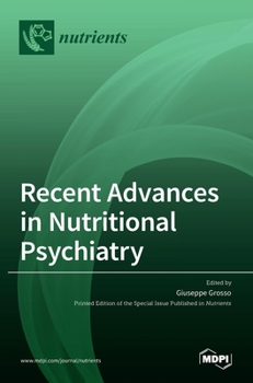 Hardcover Recent Advances in Nutritional Psychiatry Book