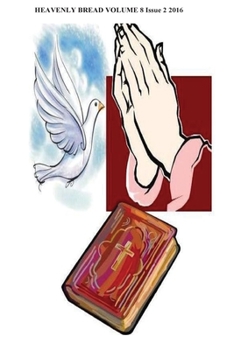 Paperback Heavenly Bread: Heavenly Breaad Book