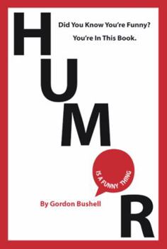 Paperback HUMOR: Is a Funny Thing Book