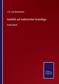 Paperback Aesthtik auf realistischer Grundlage: Erster Band [German] Book