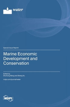 Hardcover Marine Economic Development and Conservation Book