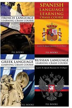 Paperback French Language Learning Crash Course + Spanish Language Learning Crash Course + Book