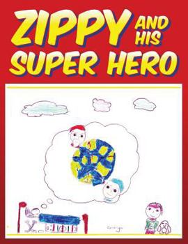 Paperback Zippy and His Super Hero Book