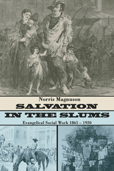 Paperback Salvation in the Slums Book