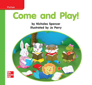 Spiral-bound Reading Wonders Leveled Reader Come and Play!: Beyond Unit 1 Week 1 Grade K Book