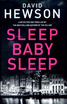 Hardcover Sleep Baby Sleep (Detective Pieter Vos) Book